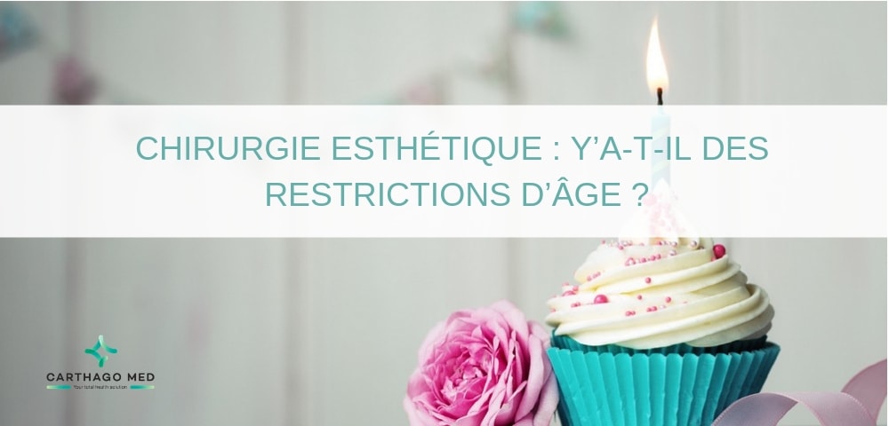 Age minimum et maximum pour la chirurgie esthétique