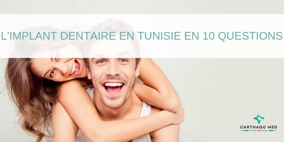 les implants dentaires en Tunisie Carthago Med