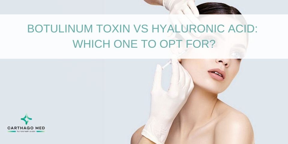 Botulinum toxin vs hyaluronic acid