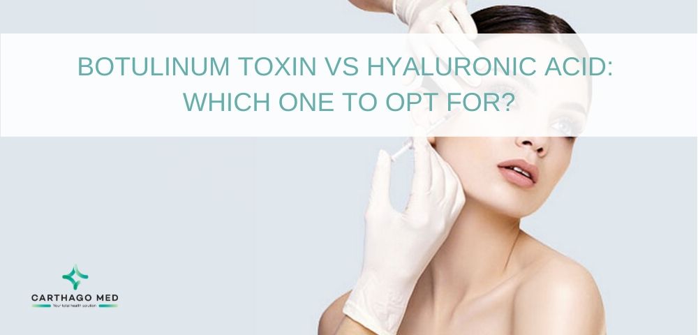 Botulinum toxin vs hyaluronic acid