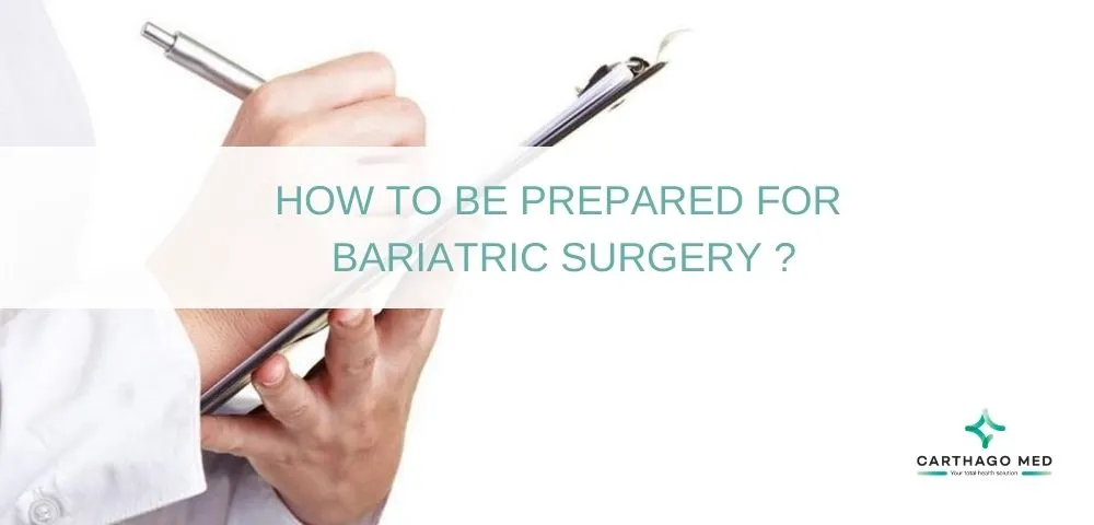 Preparing for bariatric surgery