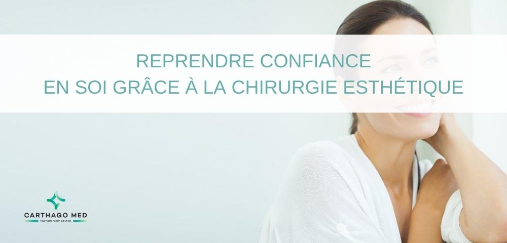 Reprendre confiance en soi grâce à la chirurgie esthétique