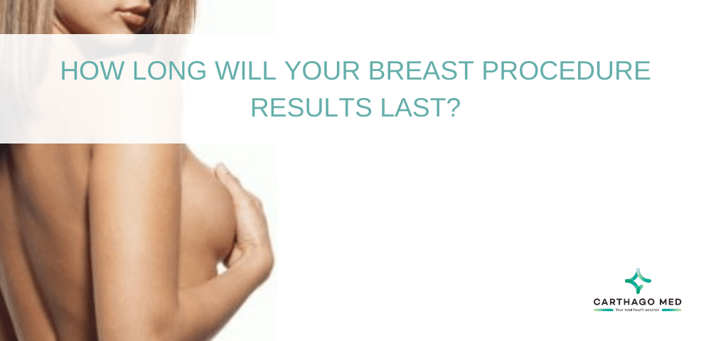 How Long Will Your Breast Surgery Results