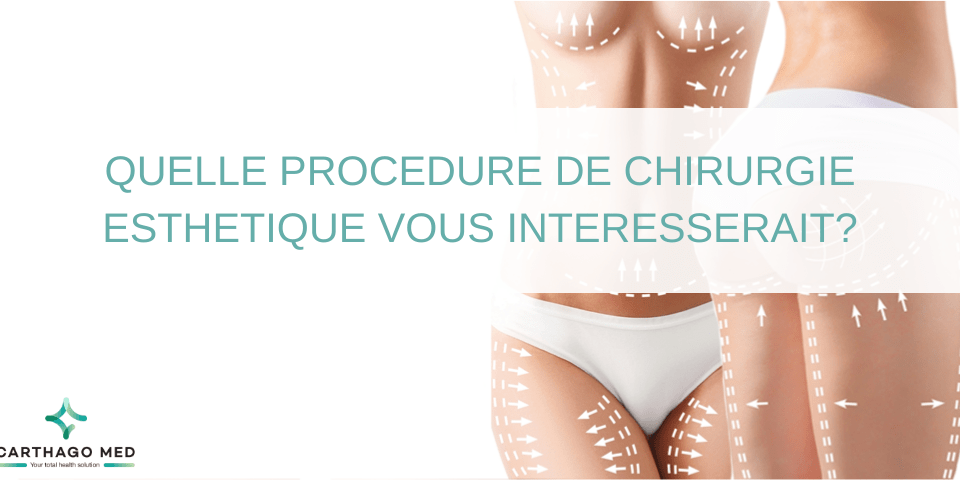 Procedure chirurgie esthetique