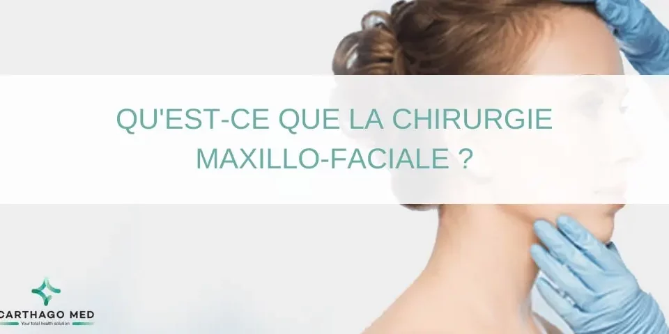 chirurgie maxillo-faciale