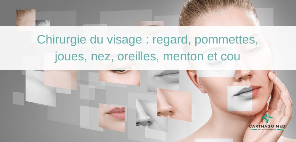 chirurgie visage regard pommettes joues